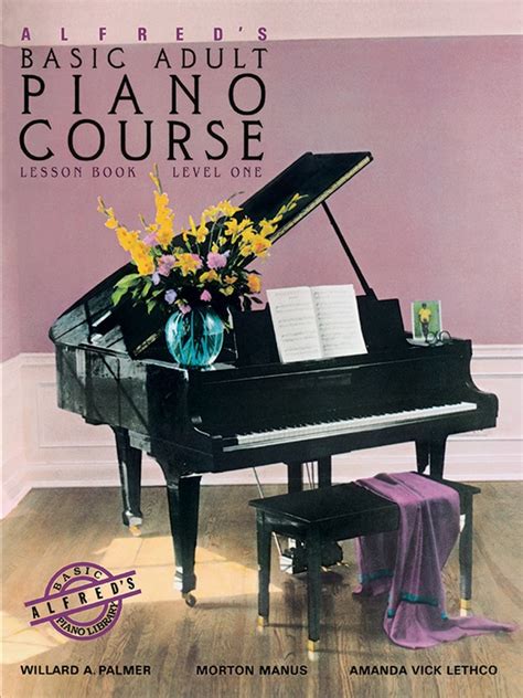 Alfred's Basic Adult Piano Course -- Play Piano Now!, Book 2